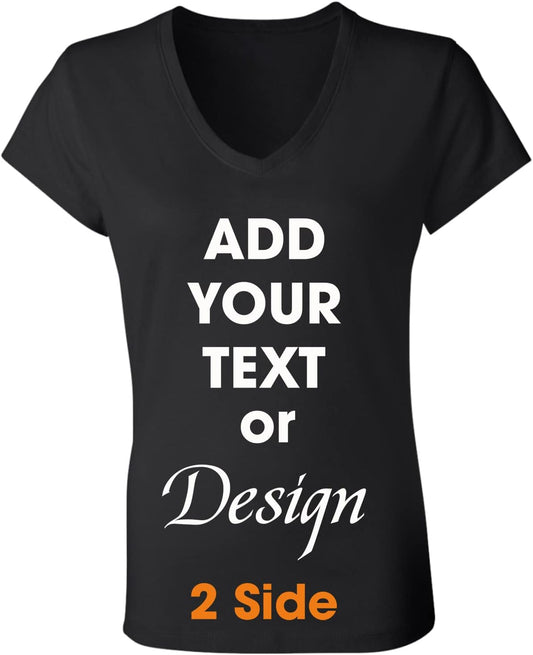 Custom V-Neck T-Shirts for Women Add Your Own Design Text Front Back Side Personalized