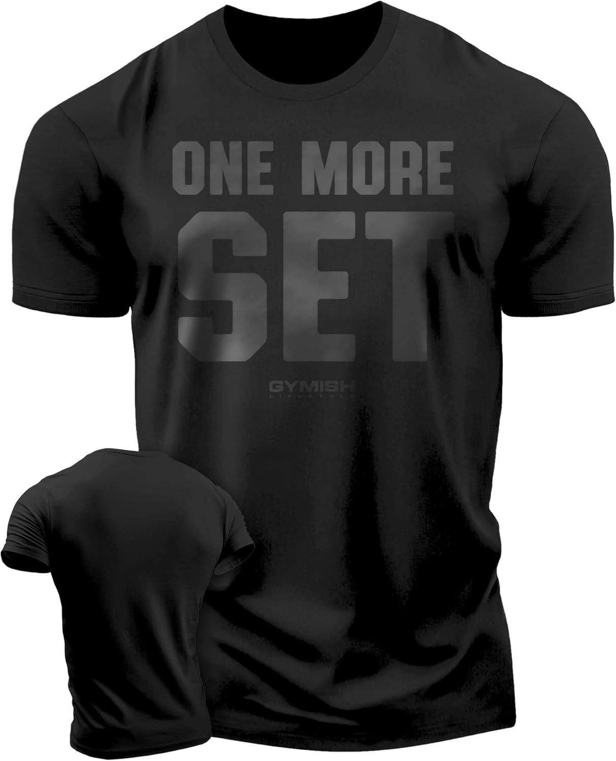 Gymish Lifestyle One More Set Motivational Lifting T-Shirt, Gym Workout Men Tees